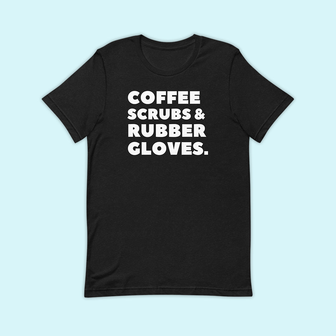 Coffee Scrubs & Rubber Gloves